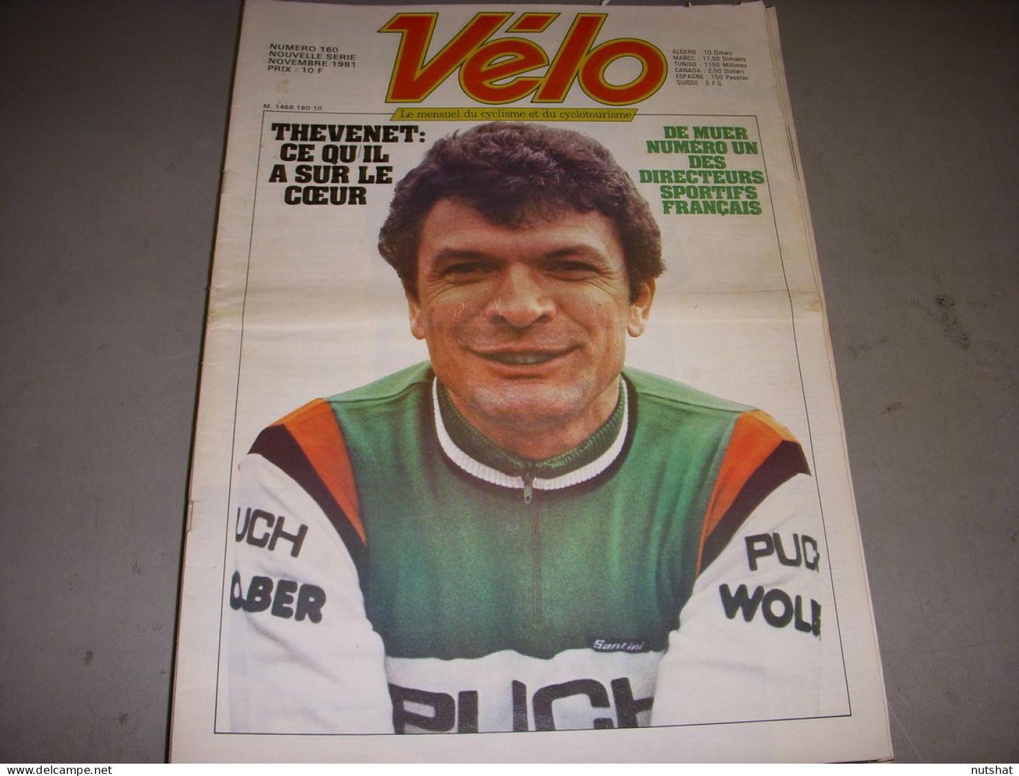 FRANCE VELO 160 11.1981 THEVENET PUCH WOLBER KUIPER DAF BARONCHELLI SARONNI - Deportes