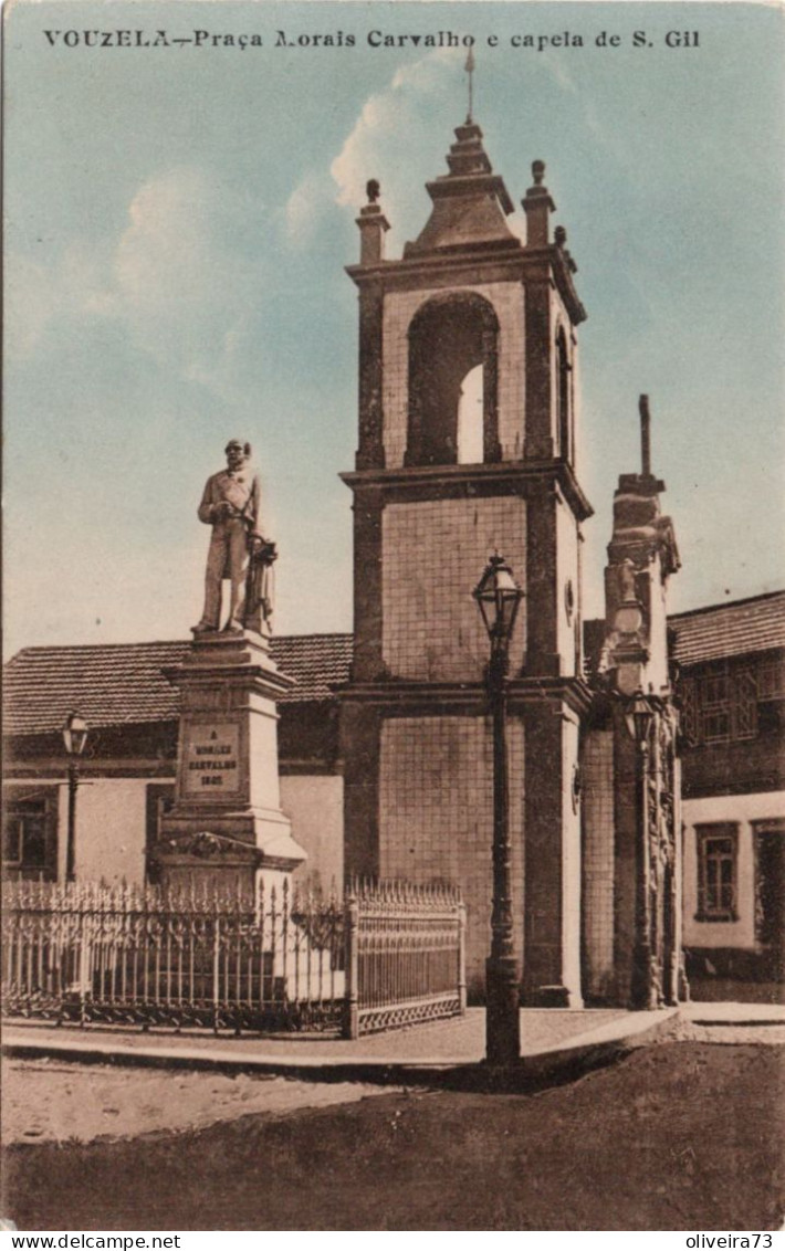 VOUZELA - Praça Morais Carvalho E Capela - PORTUGAL - Viseu