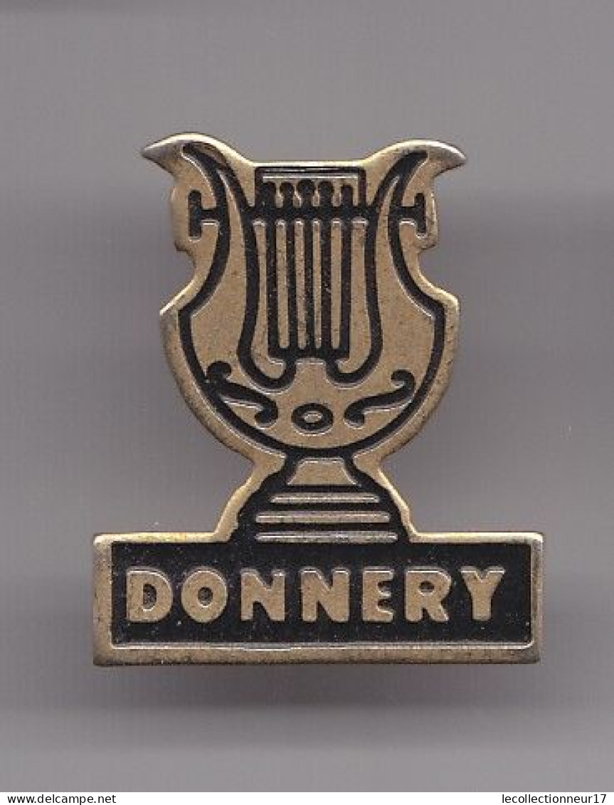 Pin's  Donnery Musique Lyre Dpt 45 Réf 7078JL - Städte