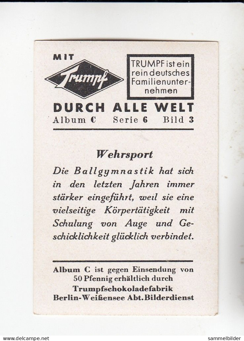 Mit Trumpf Durch Alle Welt  Wehrsport Ballgymnastik  C Serie 6 # 3 Von 1934 - Autres Marques