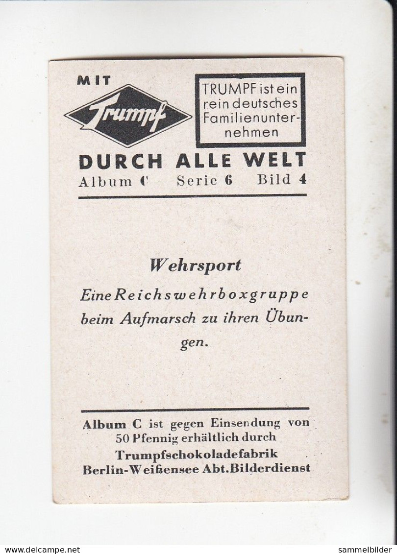 Mit Trumpf Durch Alle Welt  Wehrsport Reichswehrboxgruppe C Serie 6 # 4 Von 1934 - Zigarettenmarken