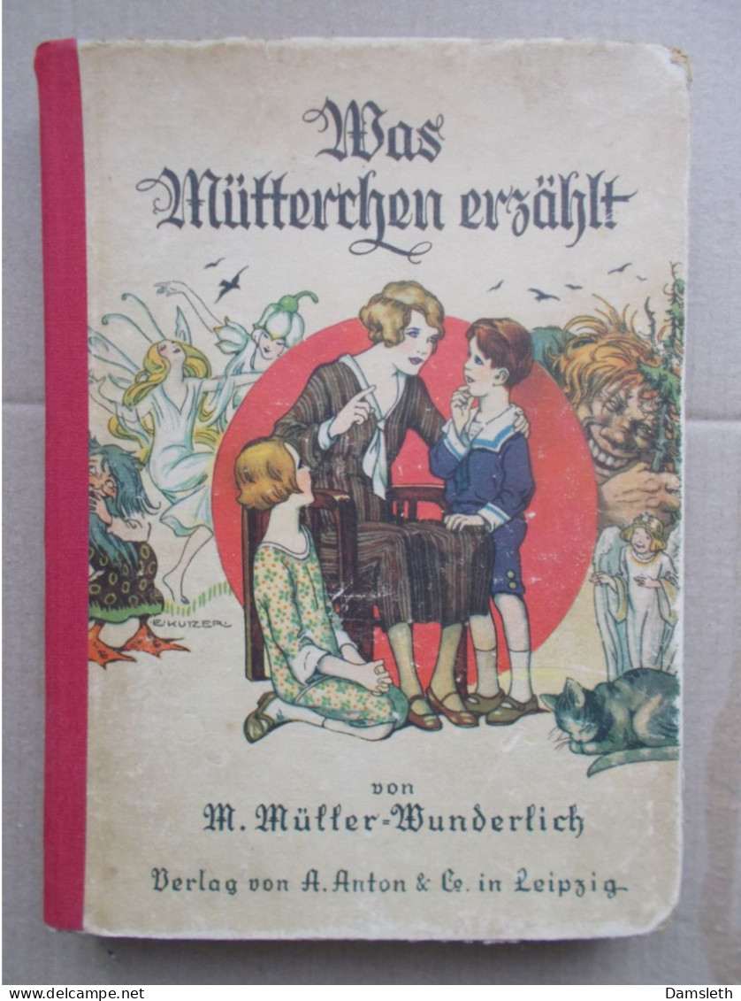 1935 Children's Book Fritz Baumgarten; Was Mütterchen Erzählt / Stories Told By Mother - Otros & Sin Clasificación