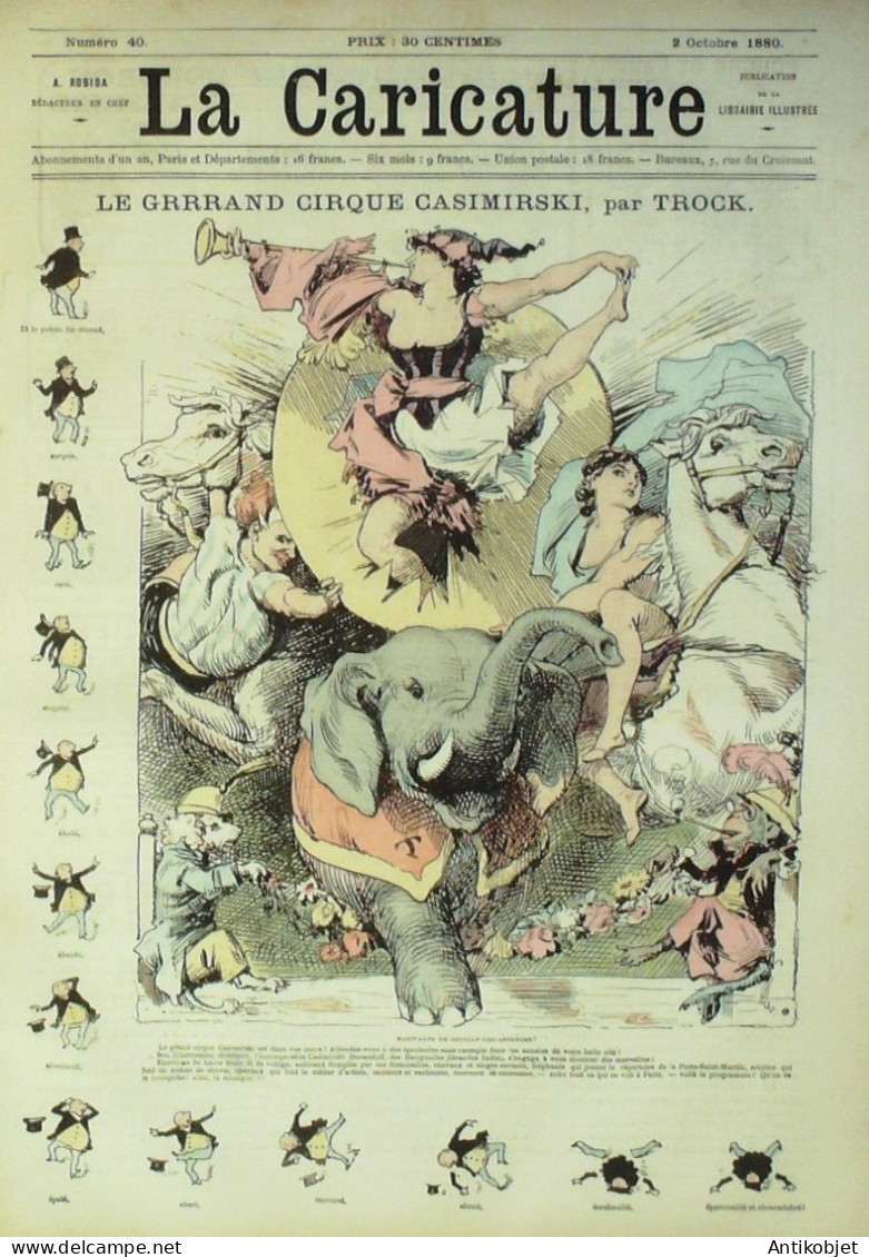 La Caricature 1880 N°  40 Le Cirque Casimirski Trock Robida Draner - Revues Anciennes - Avant 1900