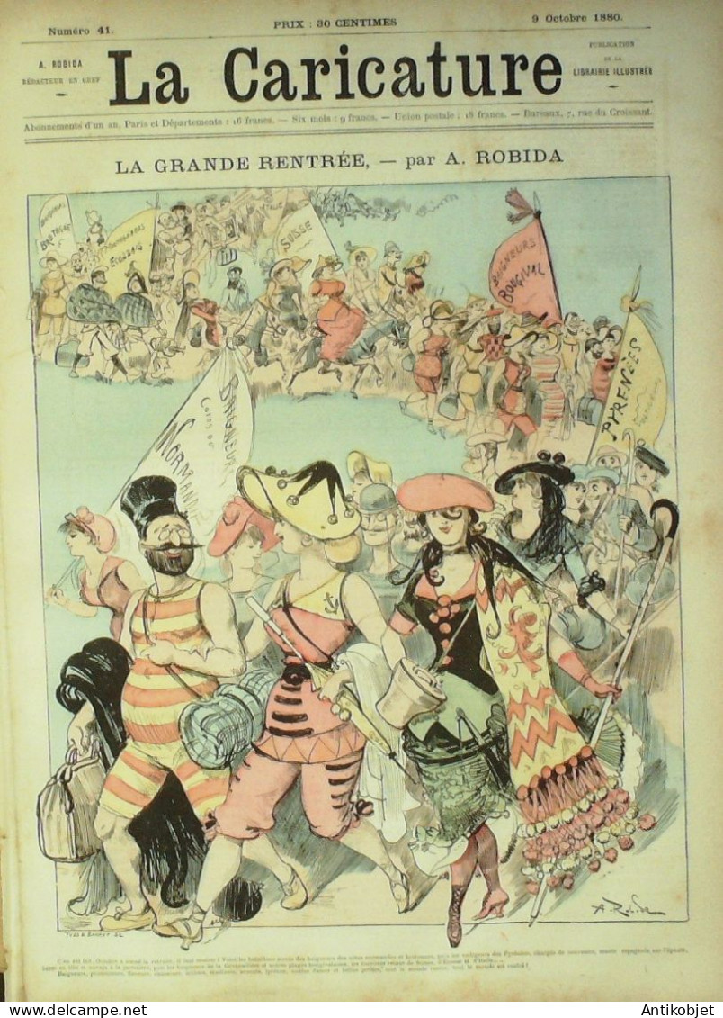 La Caricature 1880 N°  41 Grande Rentrée Robida Draner La Jodrelle Quidam - Revues Anciennes - Avant 1900