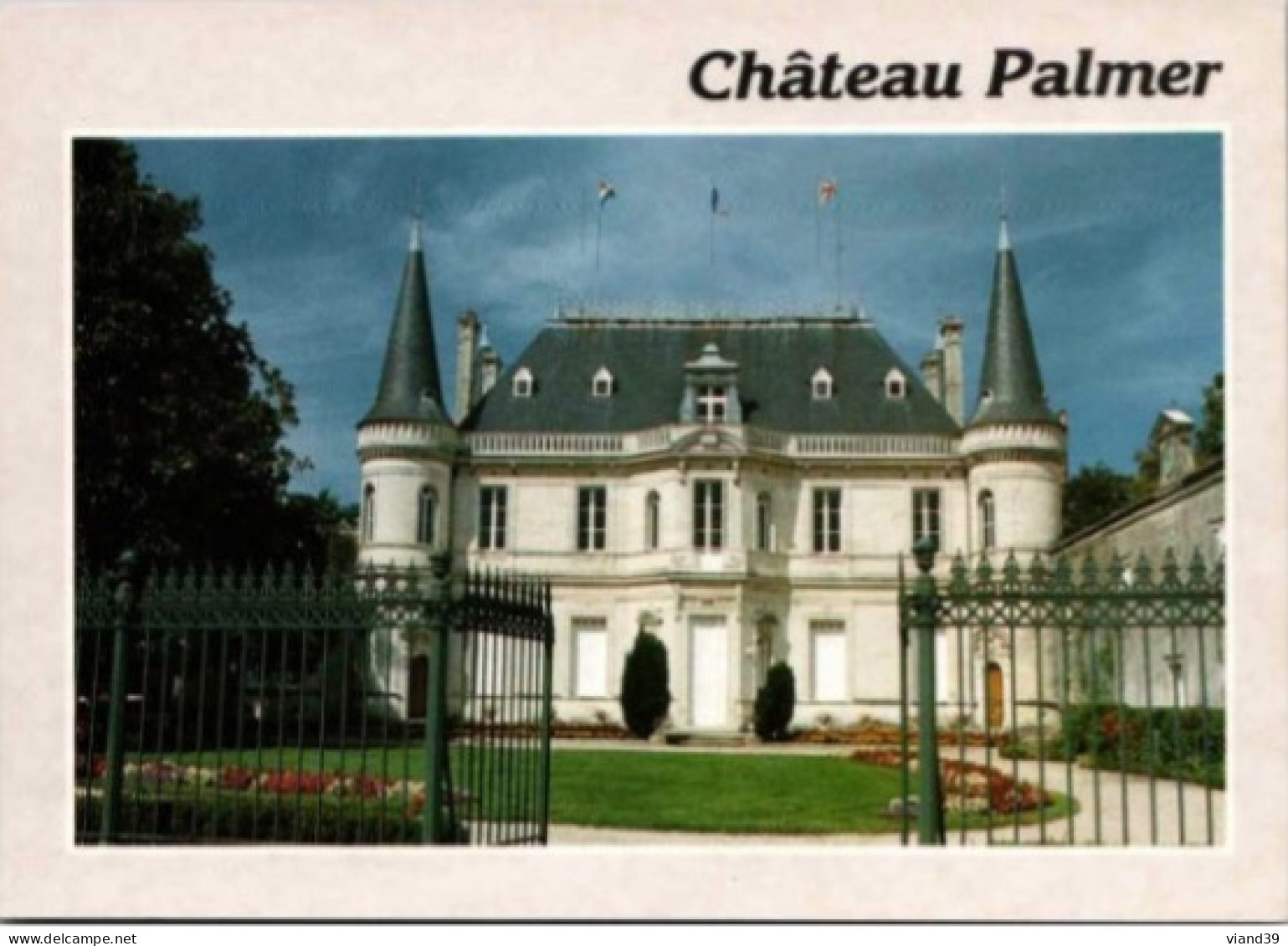 MARGAUX. -  Chateau Palmer à Cantenac - Issan. Grand Cru Classé Depuis 1855.   Non Circulée. - Margaux