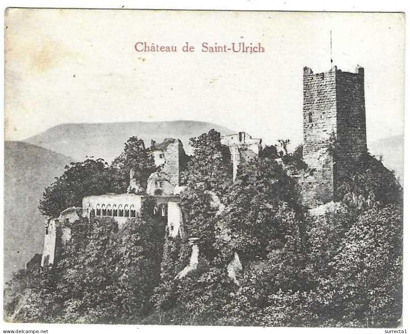 Bon-Point "Les Ruines Des Vosges" / Photo Château De Saint-Ulrich / Ecole / Imprimerie Strasbourg / 68 Ribeauvillé - Non Classés