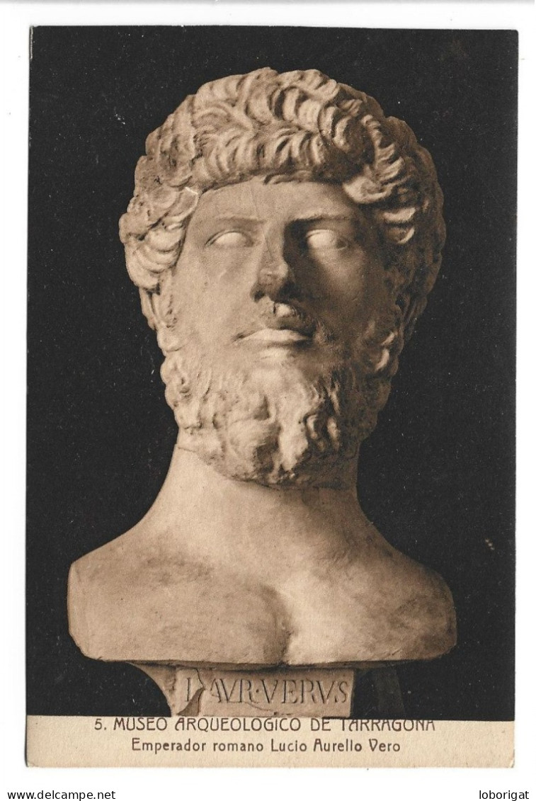 EMPERADOR ROMANO LUCIO AURELIO VERO.- MUSEO ARQUEOLOGICO DE TARRAGONA.- ( CATALUNYA ) - Sculture