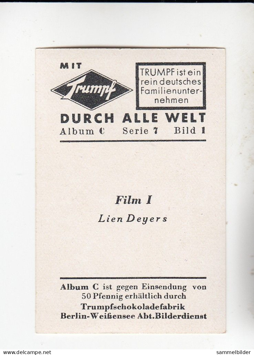 Mit Trumpf Durch Alle Welt  Film I Lien Deyers  C Serie 7 # 1 Von 1934 - Zigarettenmarken