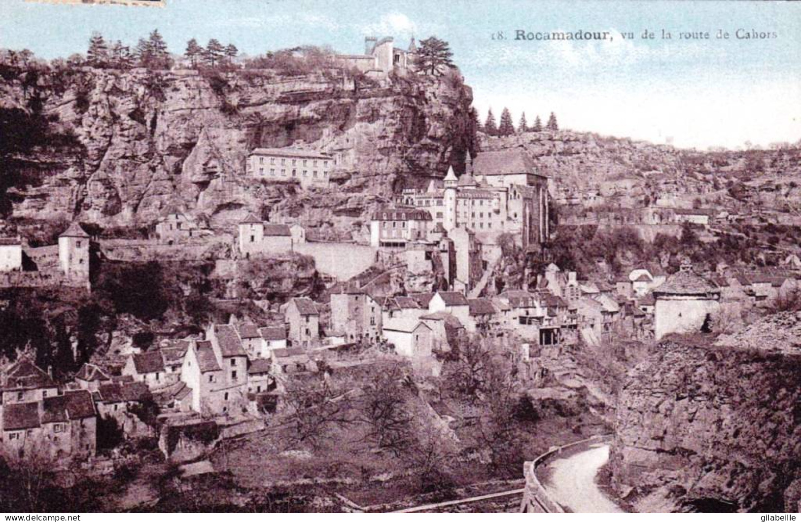 46 - Lot -  ROCAMADOUR Vu De La Route De Cahors - Rocamadour