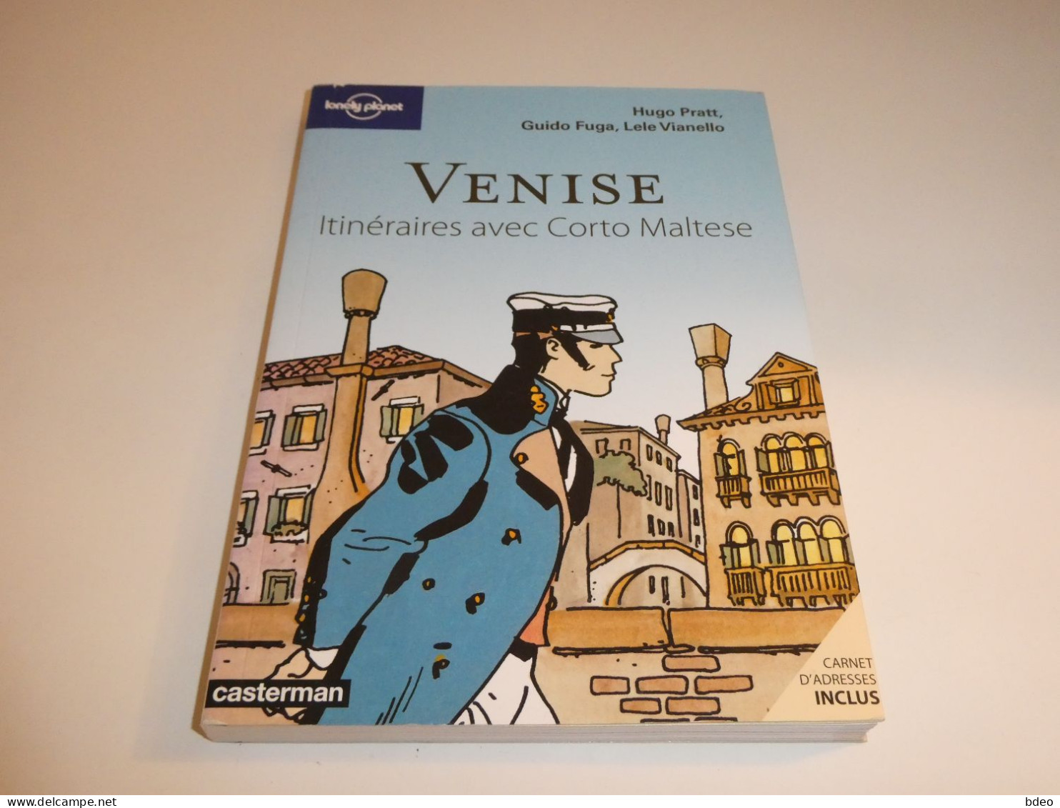 VENISE / ITINERAIRES AVEC CORTO MALTESE / BE - Edizioni Originali (francese)