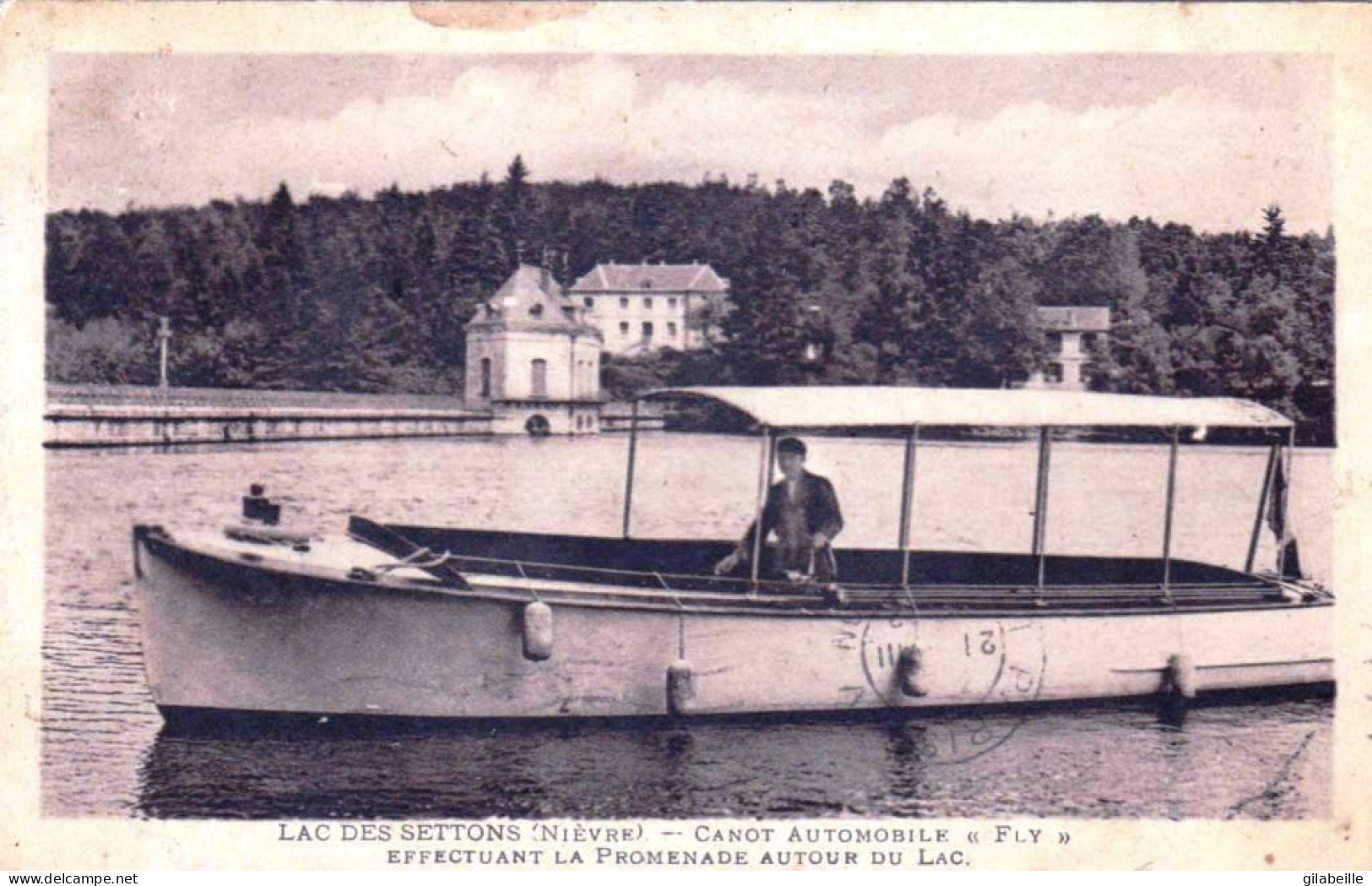 58 - Nievre -  LAC Des SETTONS - Canot Automobile " Fly " Effectuant La Promenade Autour Du Lac  - Other & Unclassified