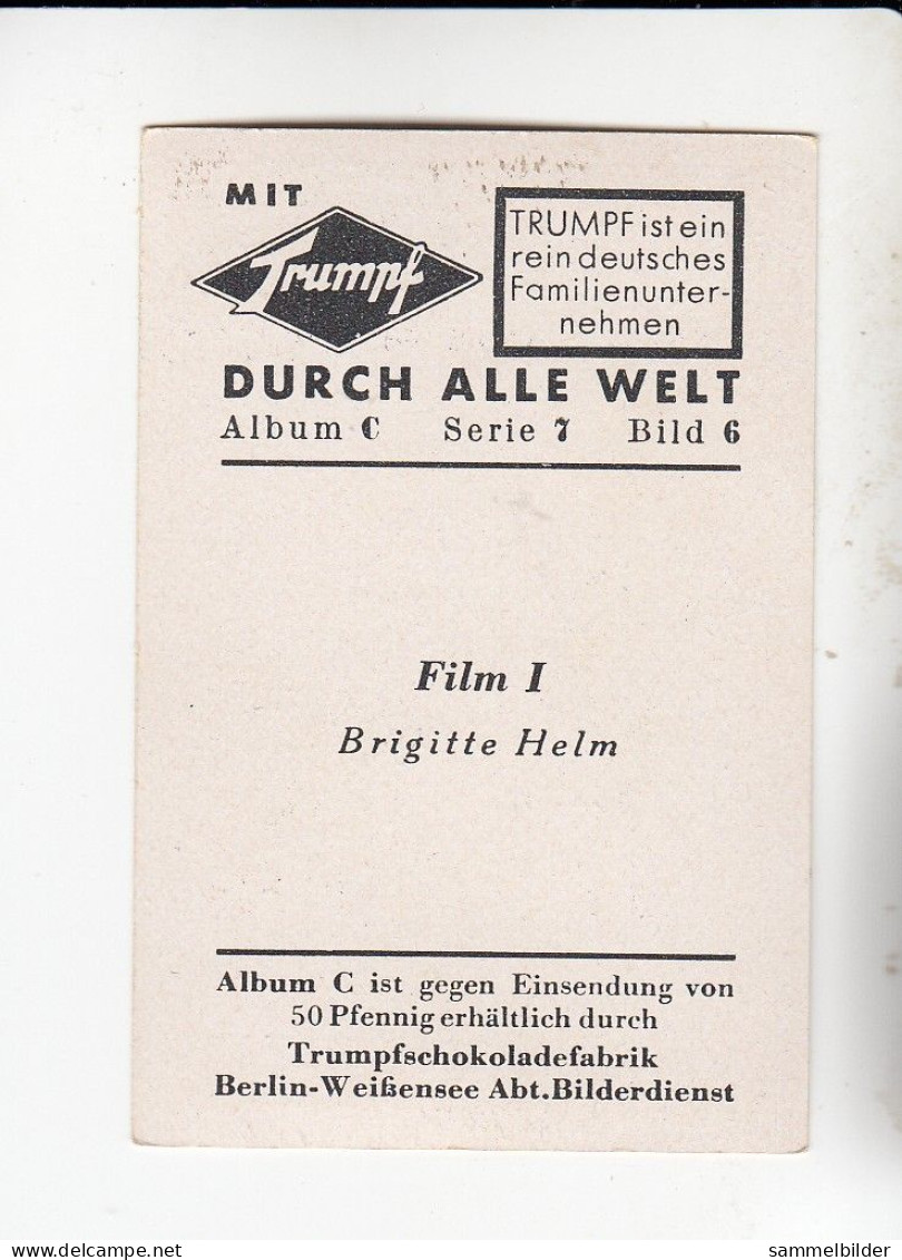 Mit Trumpf Durch Alle Welt  Film I Brigitte Helm     C Serie 7 # 6 Von 1934 - Zigarettenmarken