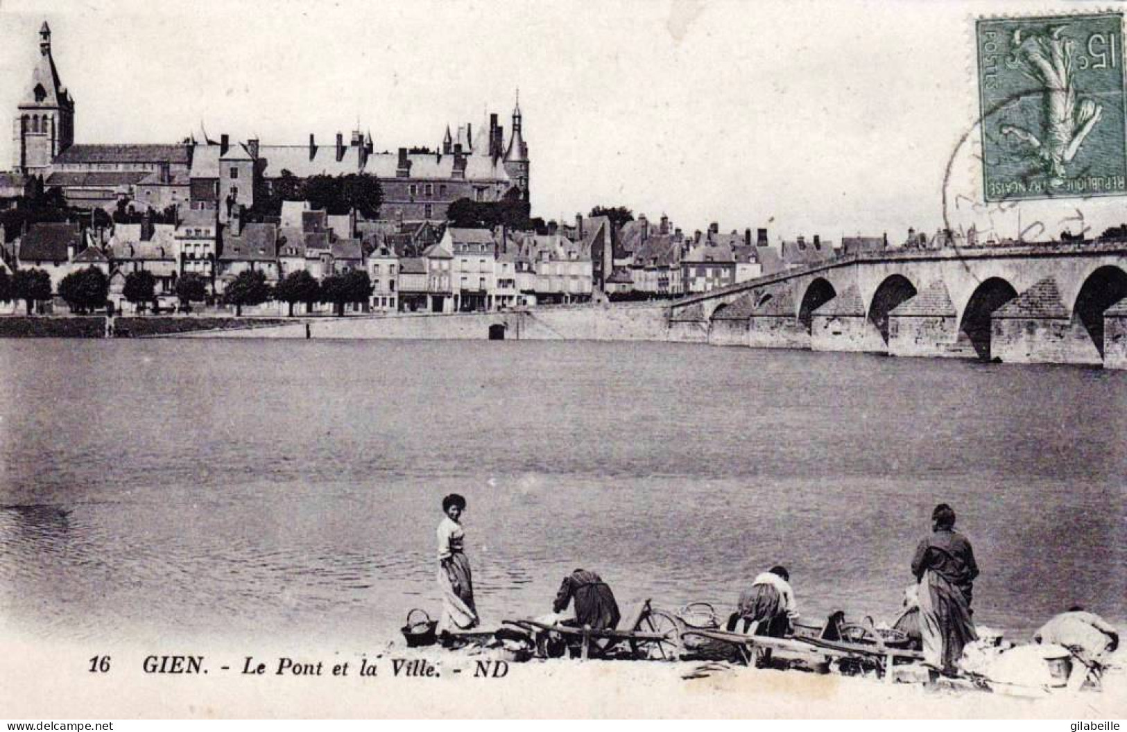 45 - Loiret -  GIEN -   Le Pont Et La Ville - Lavandieres - Gien