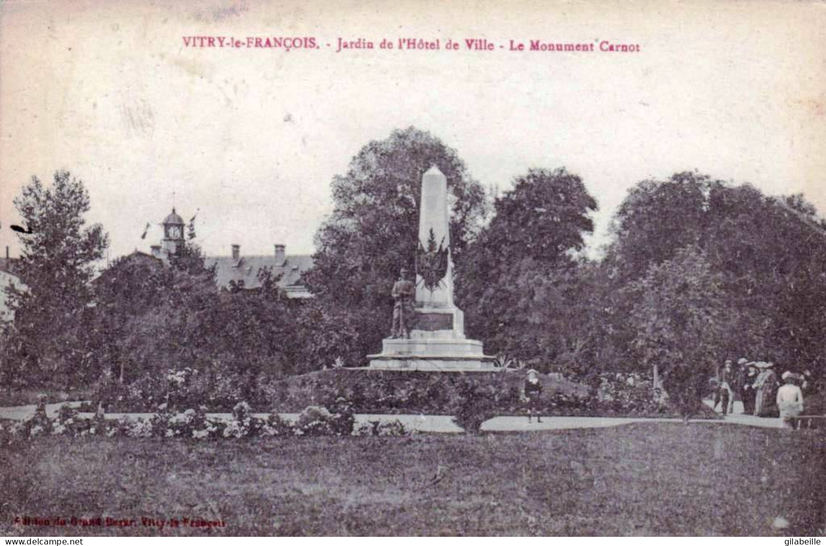 51 - Marne - VITRY Le FRANCOIS -  Jardin De L'hotel De Ville - Le Monument Carnot - Vitry-le-François