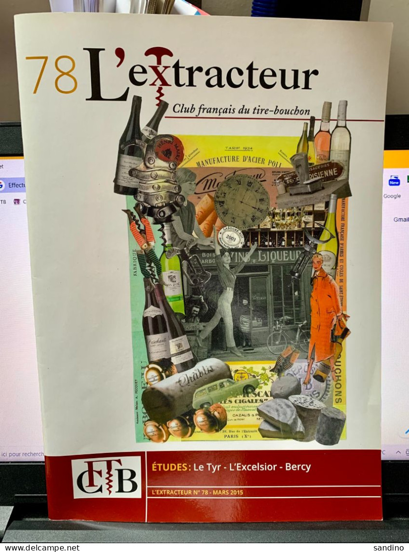 Revue L'Extracteur (Club Français Du Tire-bouchon) N° 78 Mars 2015 - Collectors