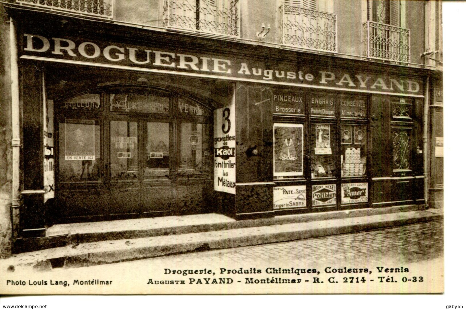 CPA.26.DRÔME.MONTÉLIMAR.DROGUERIE.PRODUITS CHIMIQUES.COULEURS.VERNIS.AUGUSTE PAYAND. - Montelimar