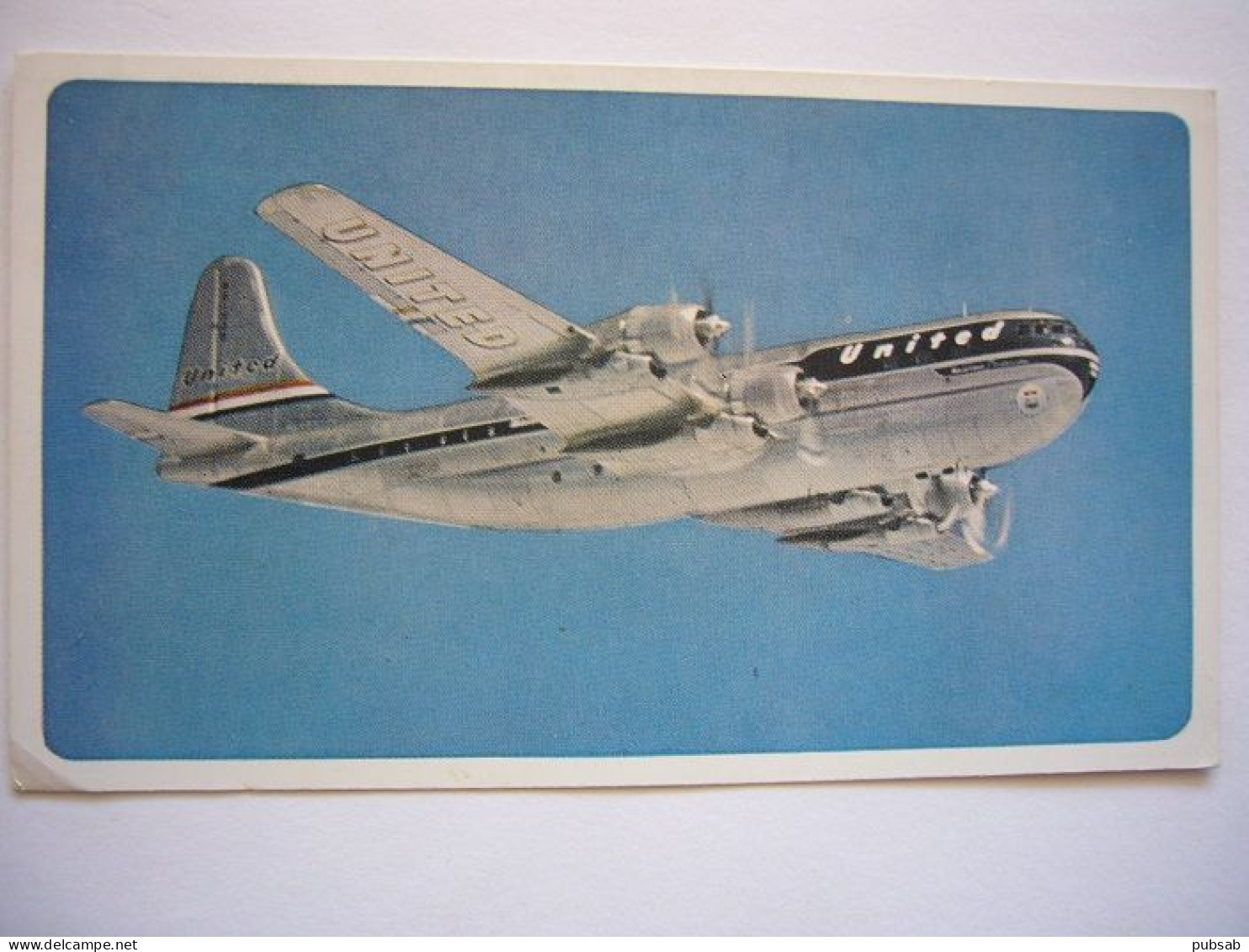 Avion / Airplane / UNITED AIRLINES / Boeing B377 Stratocruiser / Airline Issue - 1946-....: Moderne