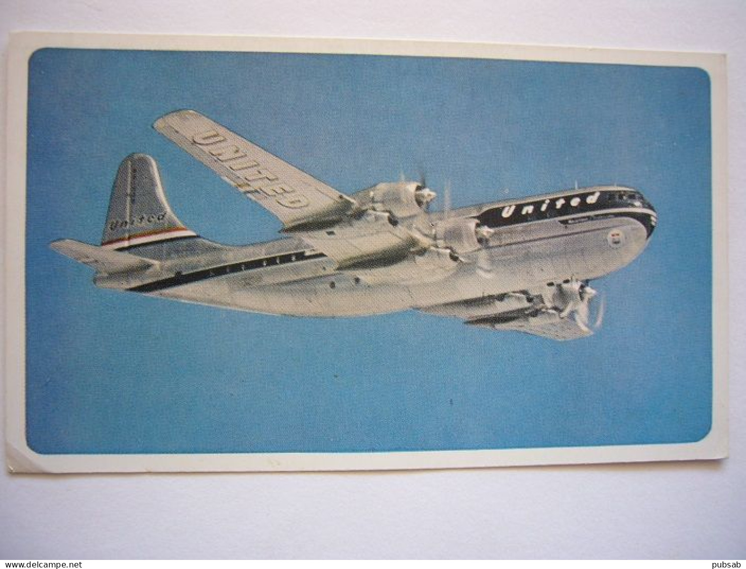 Avion / Airplane / UNITED AIRLINES / Boeing B377 Stratocruiser / Airline Issue - 1946-....: Ere Moderne