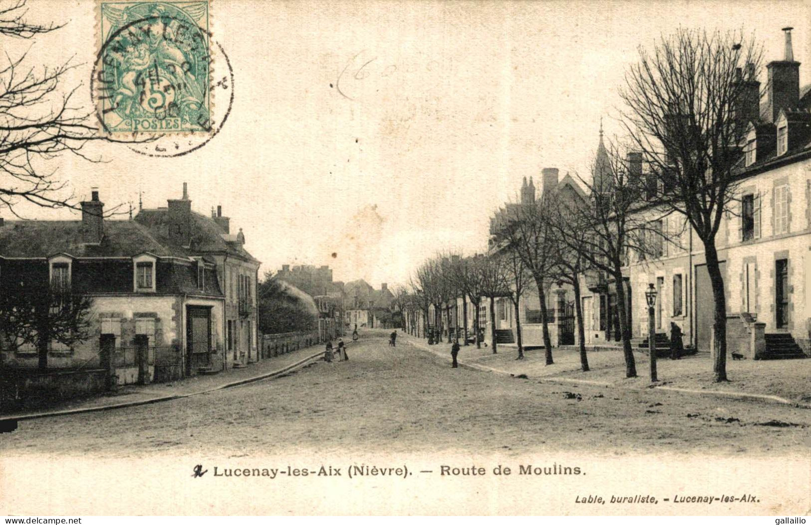 LUCENAY LES AIX ROUTE DE MOULINS - Sonstige & Ohne Zuordnung