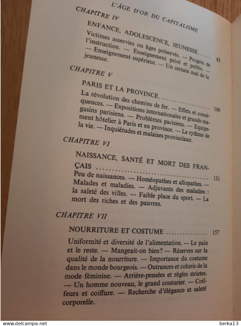 La Vie Quotidienne En France à L'âge D'or Du Capitalisme 1852-1879 GUIRAL 1980 - Soziologie