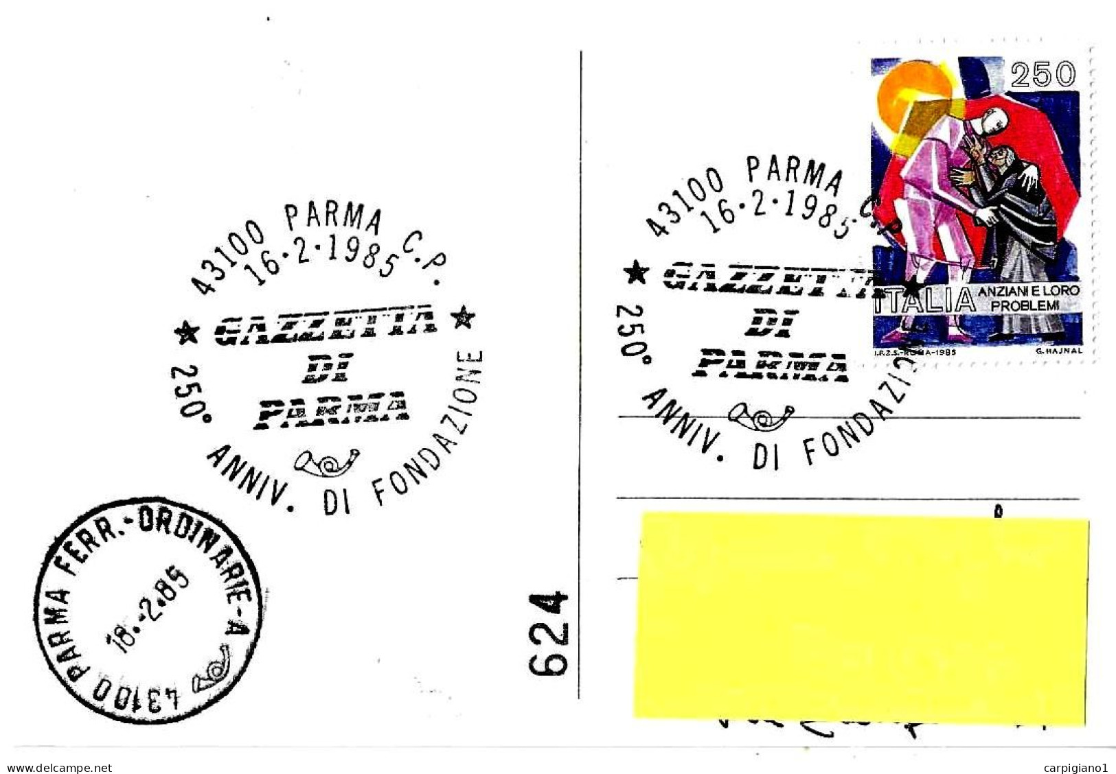 ITALIA ITALY - 1985 PARMA 250° Fondazione Della GAZZETTA DI PARMA Su Cartolina Speciale - 1644 - 1981-90: Marcophilie