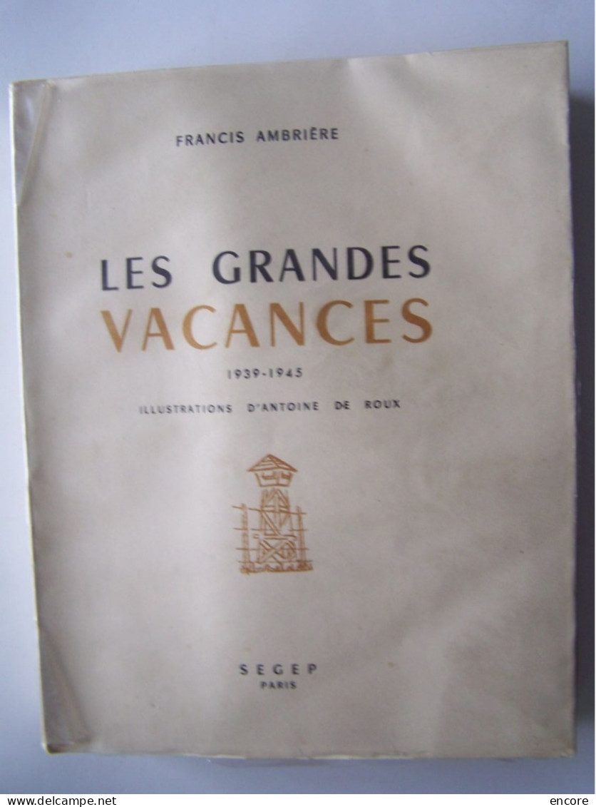 MILITARIA. LES STALAGS. "LES GRANDES VACANCES".   100_3726 & 100_3727 - Guerra 1939-45