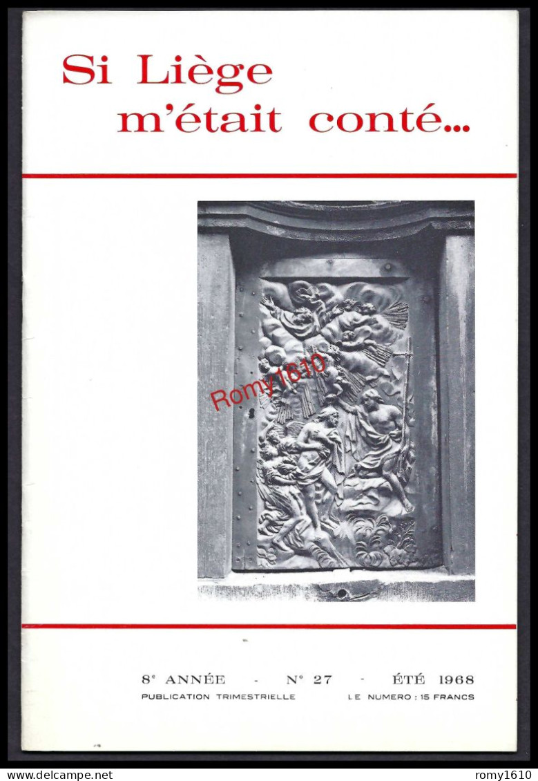 SI LIEGE M'ETAIT CONTE... Année 1968. N° 26,27,28,29. - België