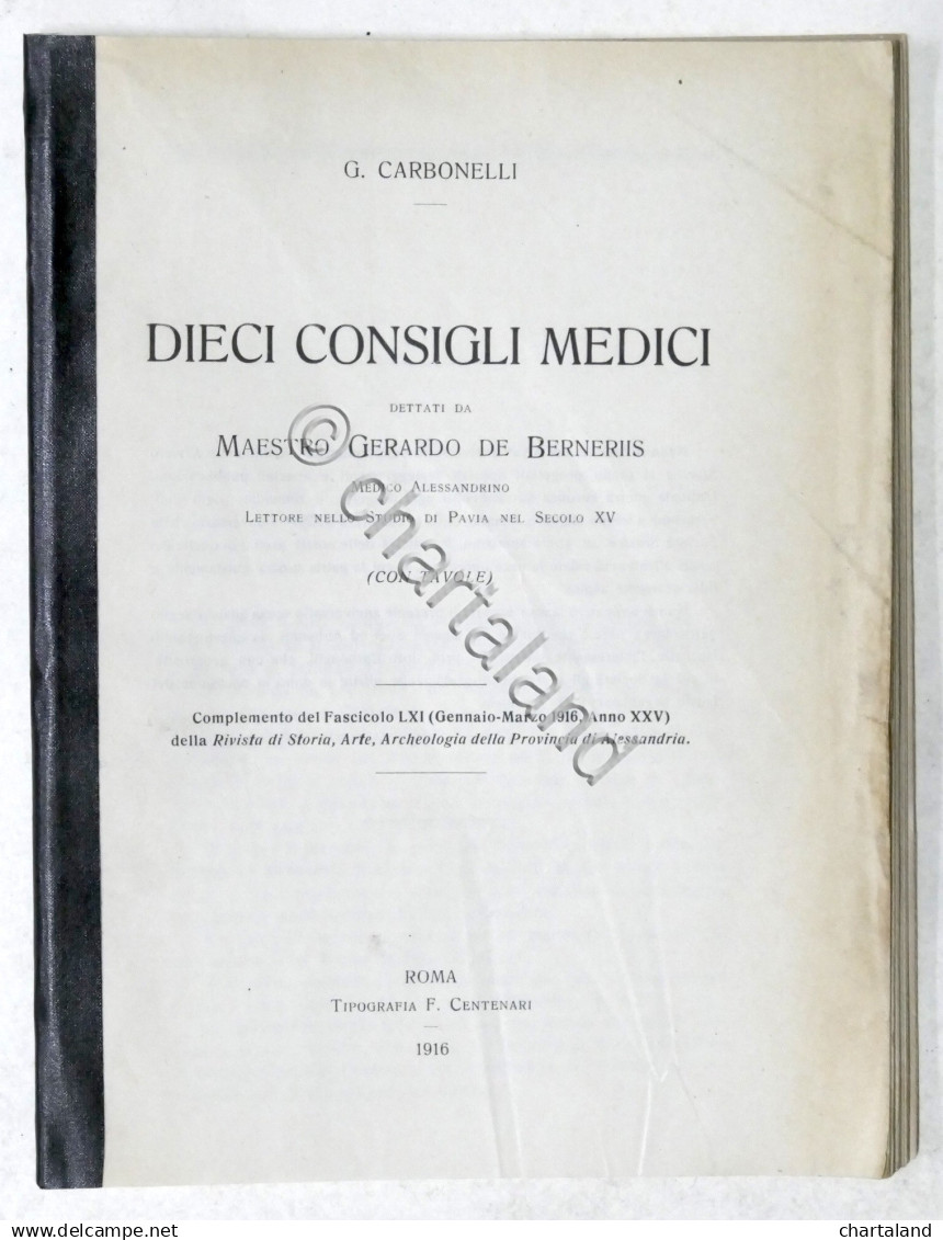 G. Carbonelli - Dieci Consigli Medici Dettati Da Maestro De Berneriis - 1916 - Andere & Zonder Classificatie