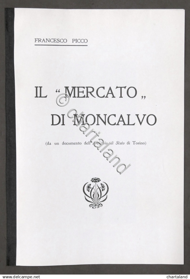 Francesco Picco - Il Mercato Di Moncalvo - 1904 Ca. - Andere & Zonder Classificatie