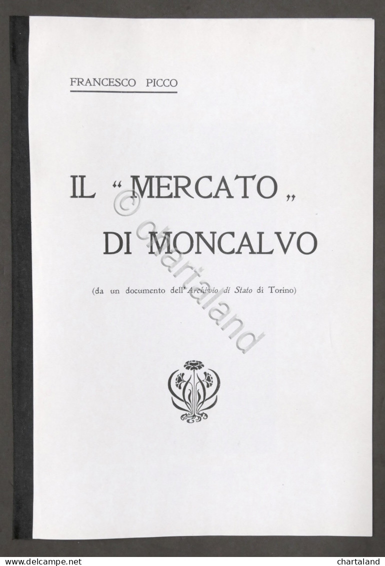 Francesco Picco - Il Mercato Di Moncalvo - 1904 Ca. - Andere & Zonder Classificatie