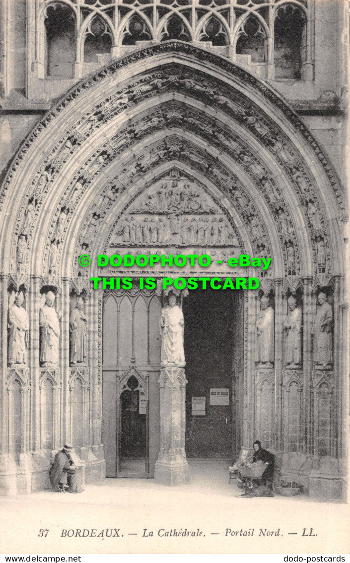 R489563 Bordeaux. La Cathedrale. Portail Nord. LL. 37 - World