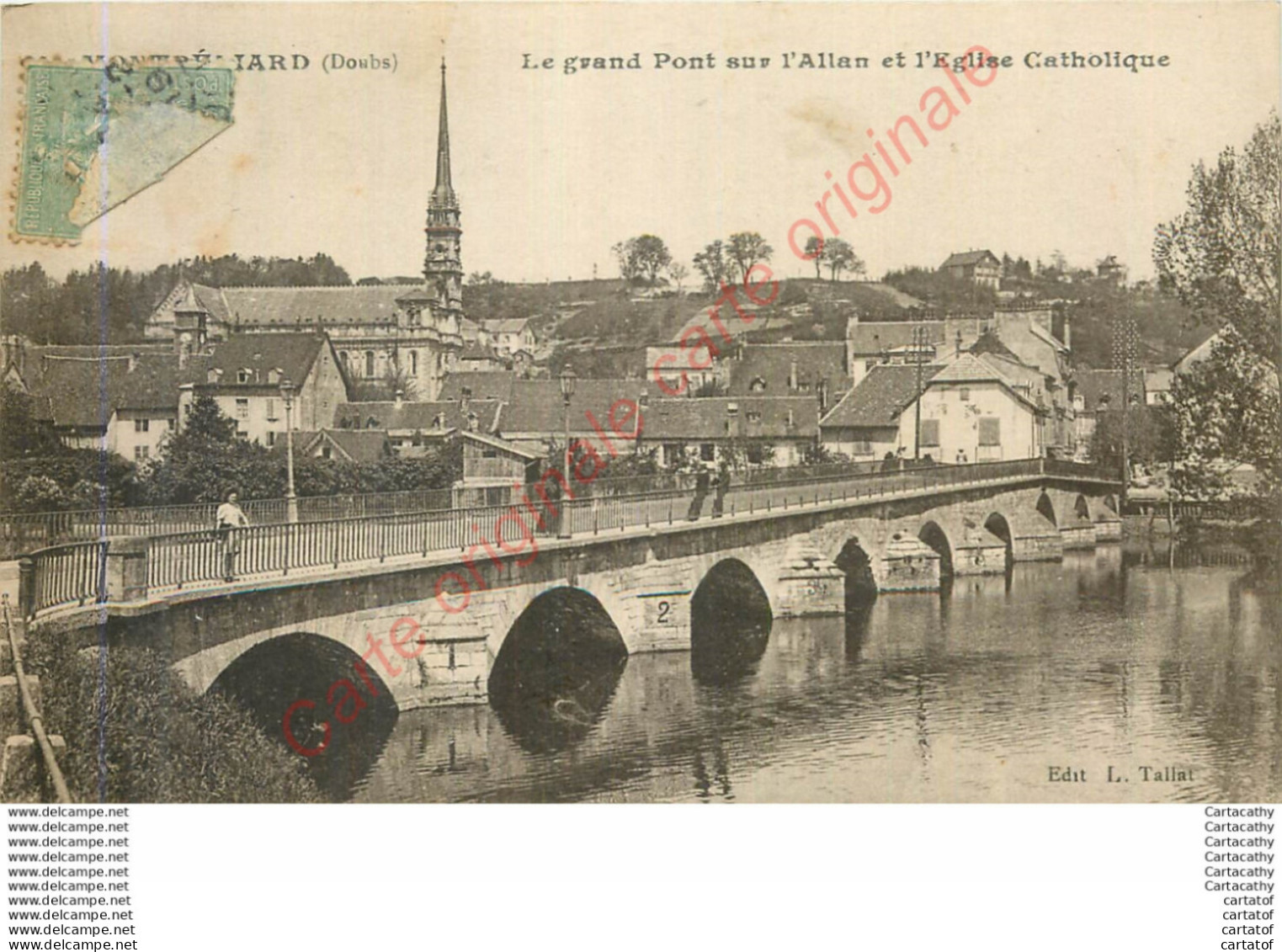 25.  MONTBELIARD . Le Grand Pont Sur L'Allan Et L'Eglise Catholique . - Montbéliard