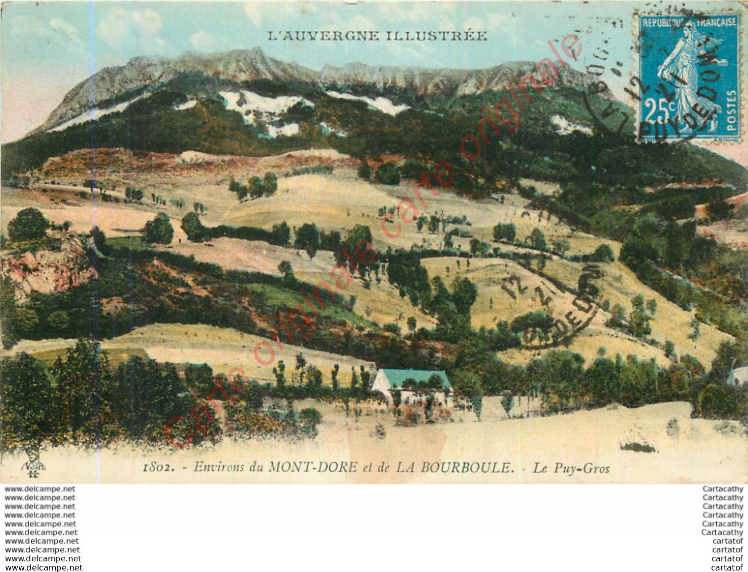 63. Environs Du MONT DORE Et De LA BOURBOULE . Le Puy Gros . - Le Mont Dore