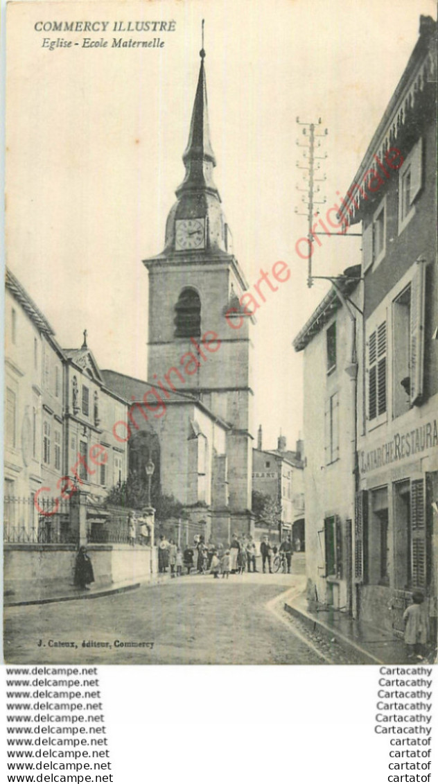 55.  COMMERCY . Eglise . Ecole Maternelle . - Commercy