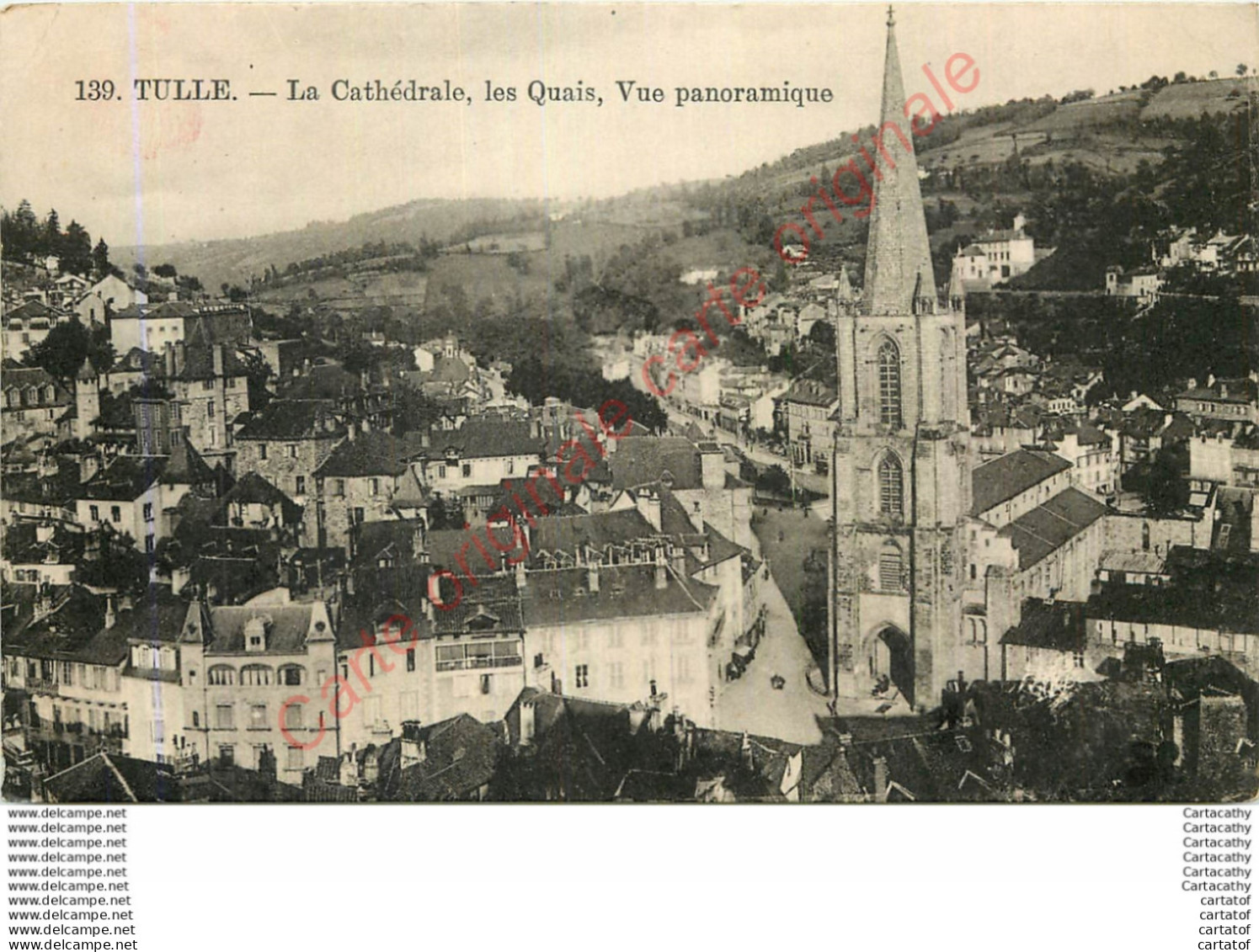 19.  TULLE .  La Cathédrale . Les Quais . Vue Panoramique . - Tulle