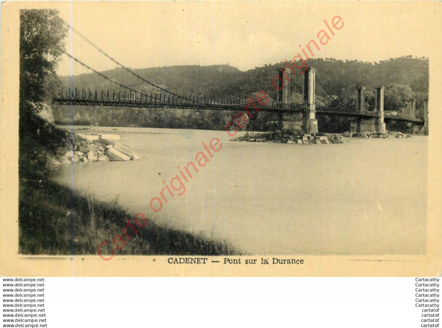 84.  CADENET .  Pont Sur La Durance . - Cadenet