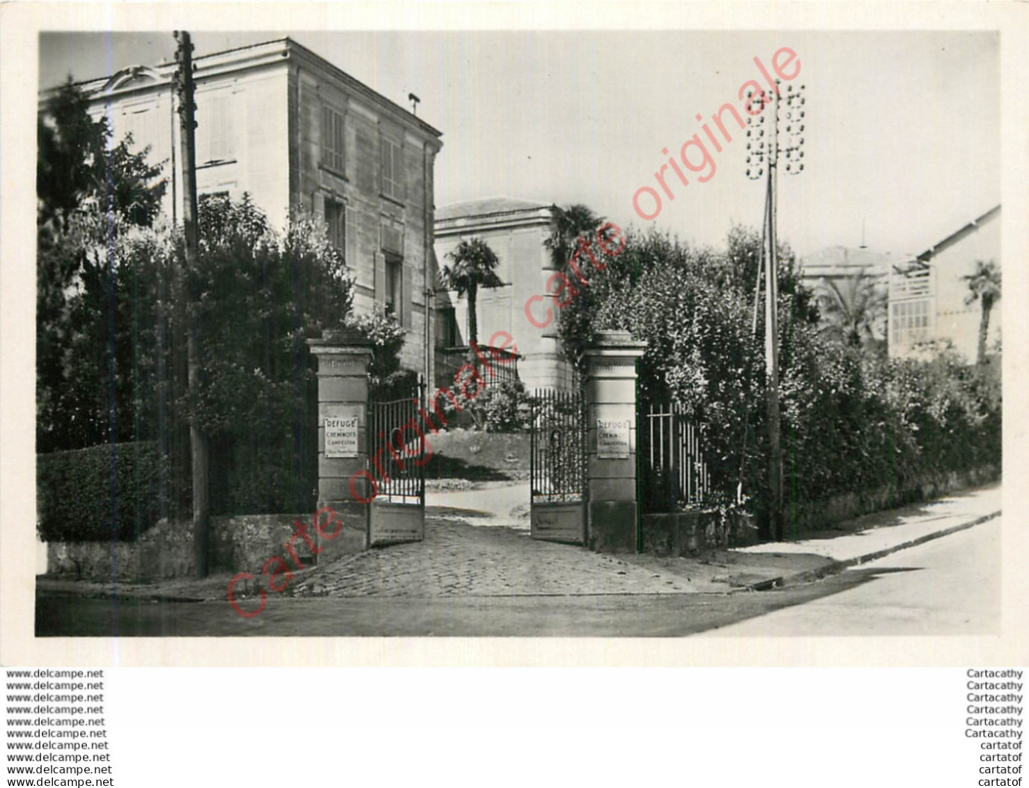 06.  CANNES .  Le Refuge Des Cheminots . CAMPESTRA .  Entrée Principale . - Cannes