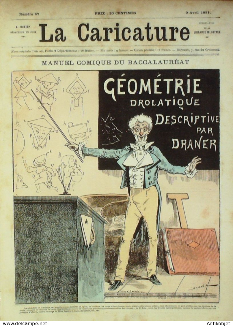 La Caricature 1881 N°  67 Manuel Du Baccalauréat Barret Draner Amateurs Trock - Magazines - Before 1900