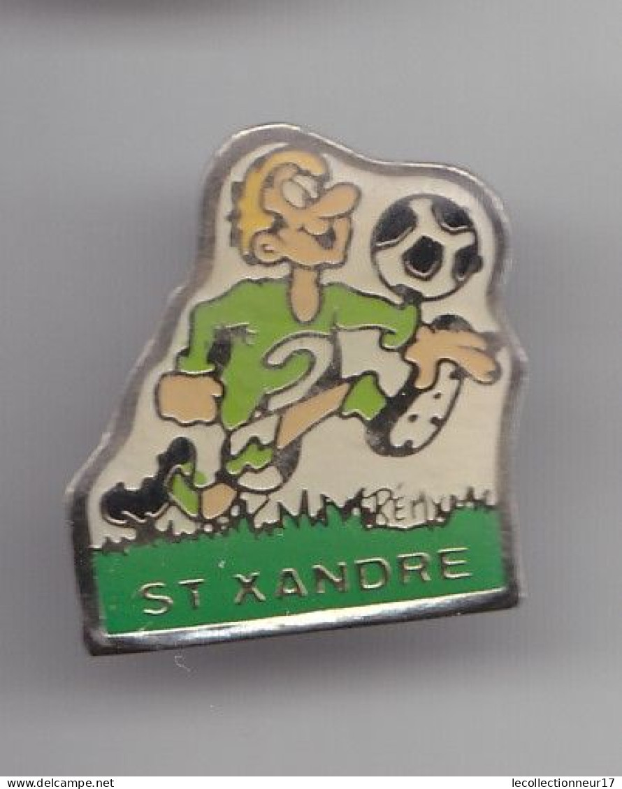 Pin's Club De Football Saint Xandre En Charente Maritime Dpt 17 Réf 3716 - Football