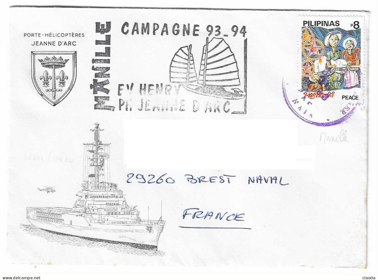 170 JDA -PORTE-HÉLICOPTÈRES JEANNE D'ARC - CAMPAGNE1993-1994  Escale  De MANILLE - PHILIPINES) TP LOCAUX - Poste Navale