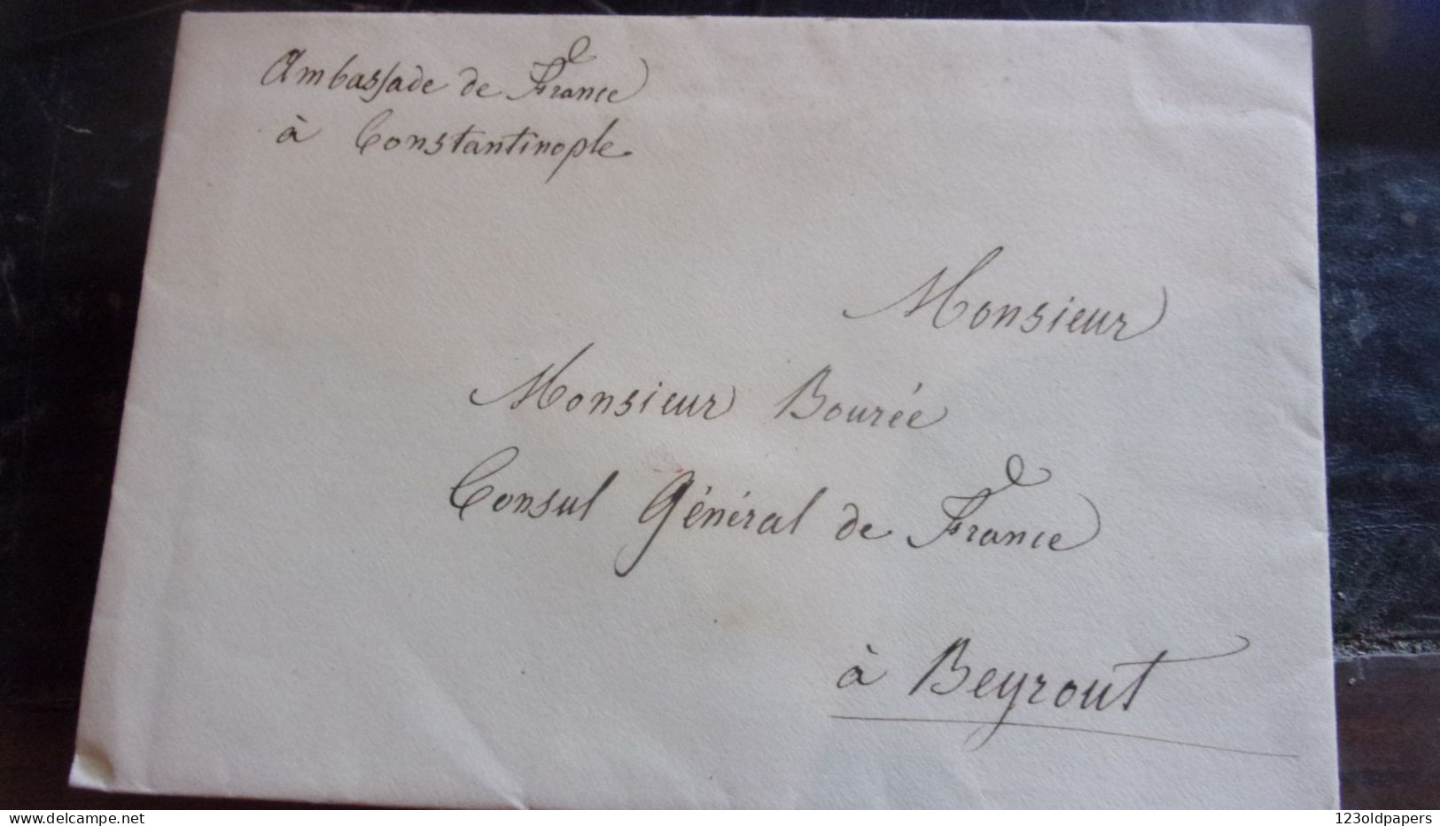 1849 CACHET CIRE AMBASSADE DE FRANCE A CONSTANTINOPLE A MONSIEUR BOUREE CONSUL GENERAL FRANCE BEYROUT LIBAN BEIRUT - Historische Dokumente