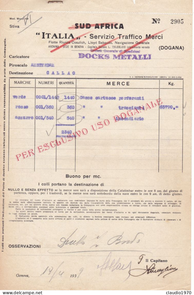 DOCUMENTO -  FATTURA - SUD AFRICA - ITALIA SERVIZIO TRAFFICO MERCI - SOC. GENERALE DI SPEDIZIONI DOCKS METALLI - 1939 - Italië