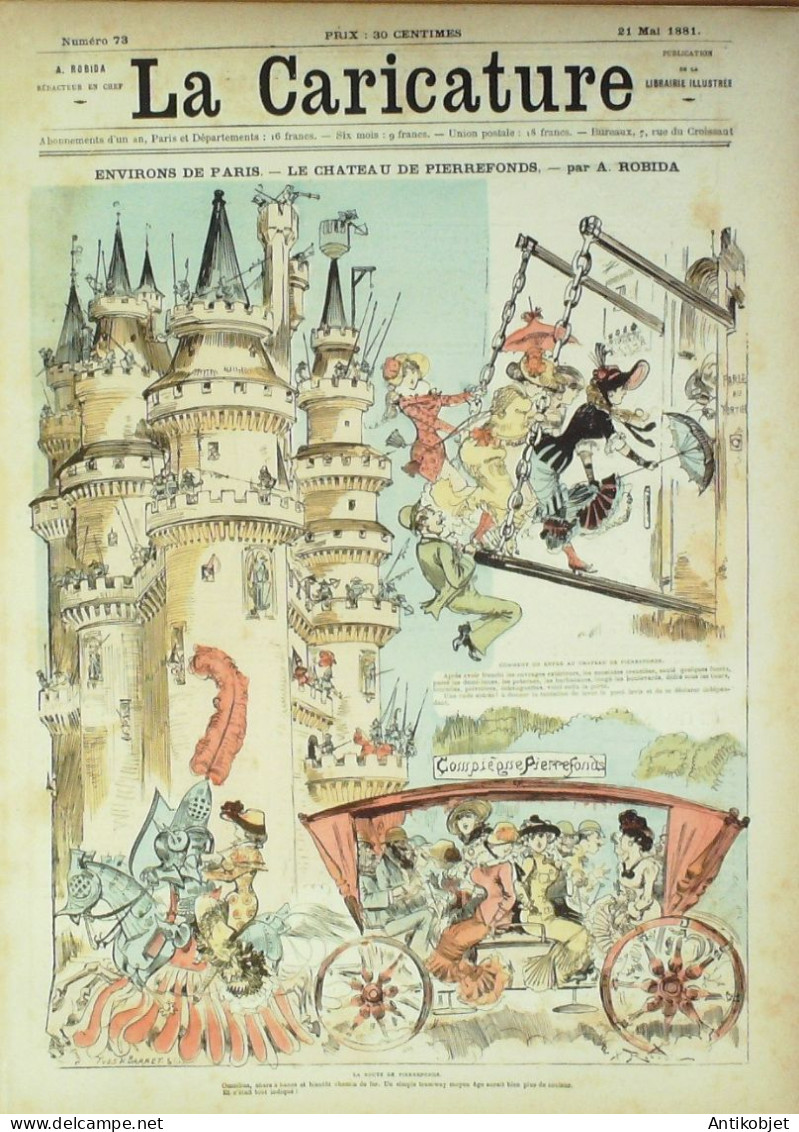La Caricature 1881 N°  73 Château De Pierrefonds Robida Barret Trock Draner - Zeitschriften - Vor 1900