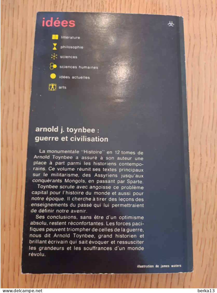 Guerre Et Civilisation TOYNBEE 1973 - Historia