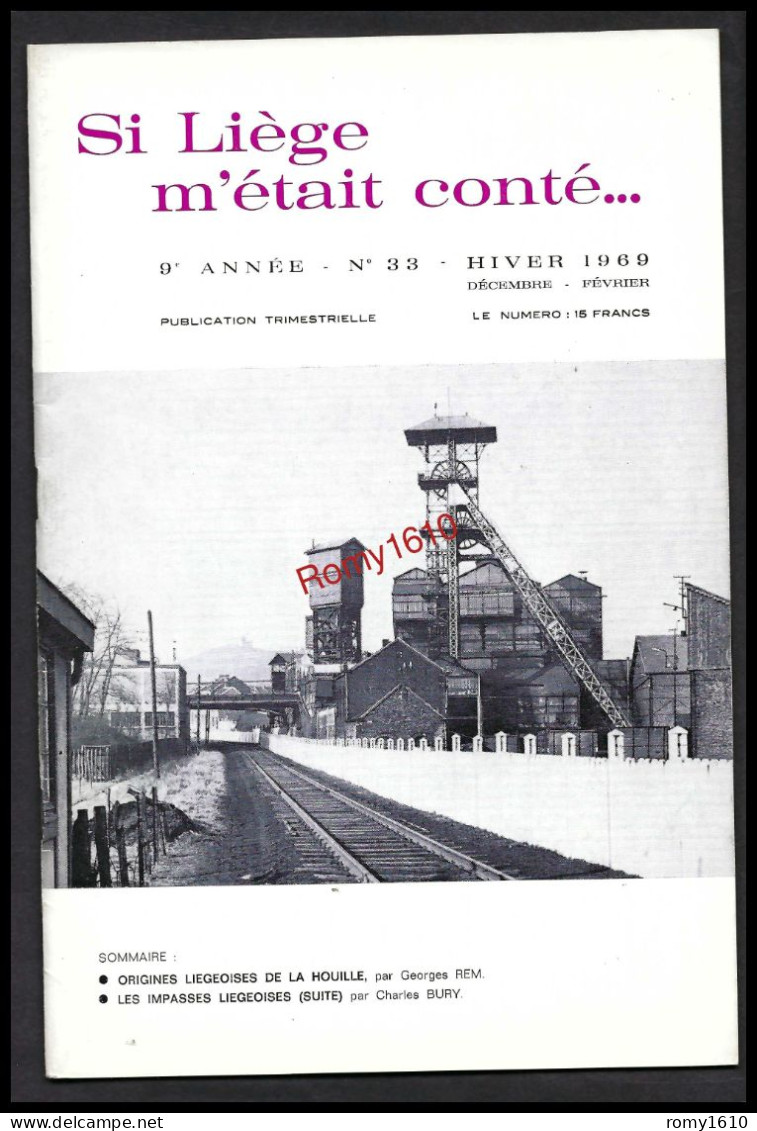 SI LIEGE M'ETAIT CONTE... Année 1969. N° 30,31, 32, 33.