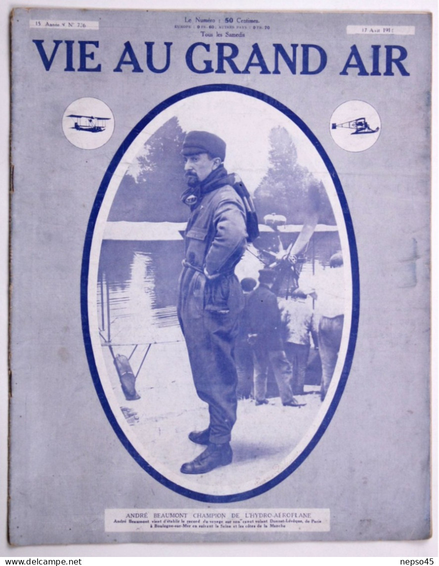 Vie Au Grand Air.André Beaumont Champion De L'Hydro-Aéroplane.Audemars Garros Leblanc Partent En Sphérique.1912. - 1900 - 1949