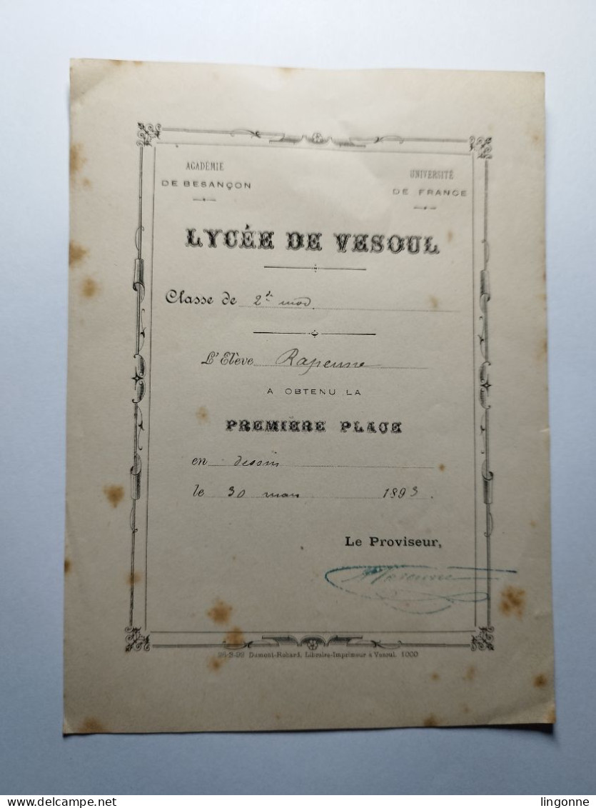 1893 Première Place En Etude Lycée De VESOUL (Haute-Saône 70) Académie BESANCON UNIVERSITE DE FRANCE élève RAPENNE - Diploma's En Schoolrapporten