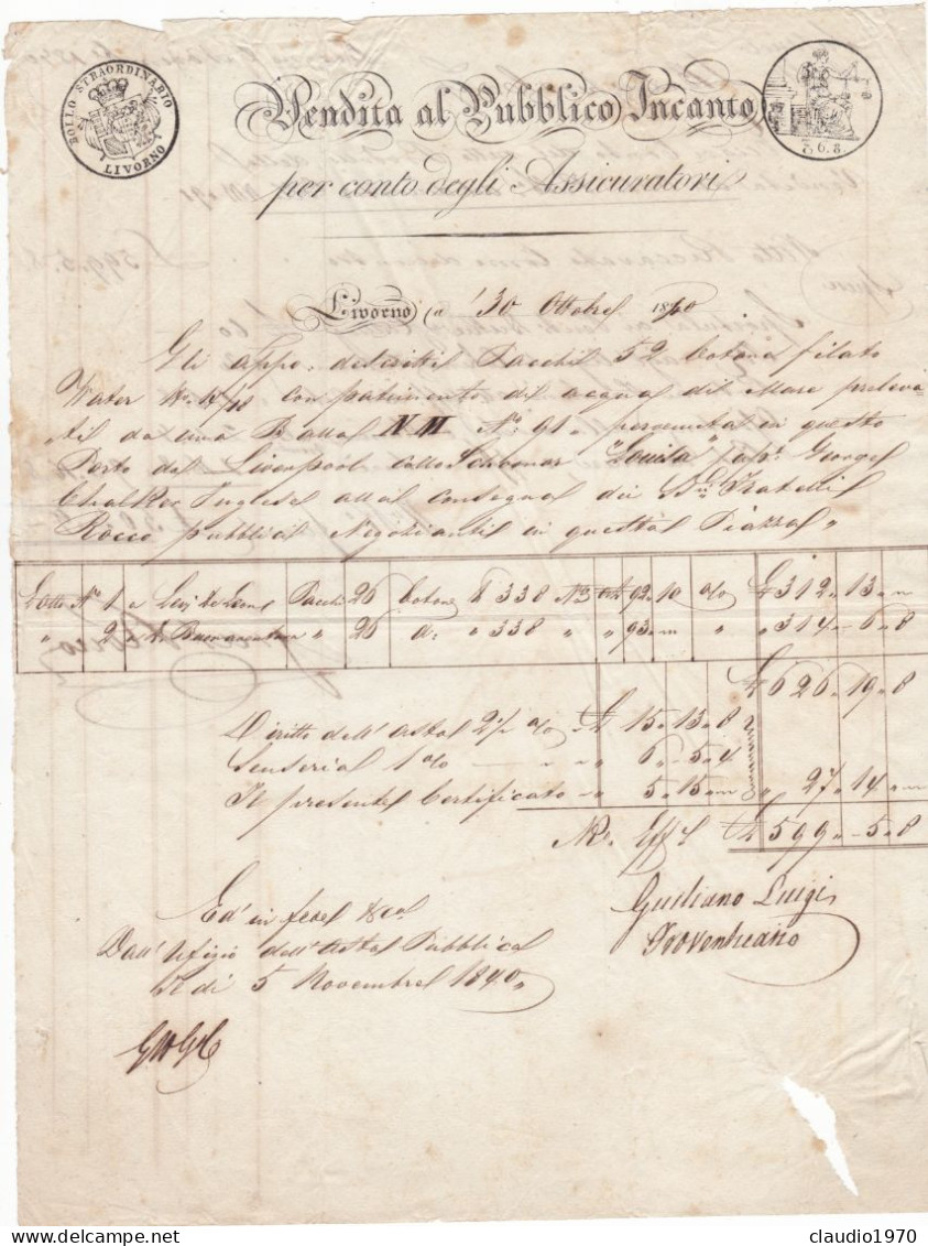 LIVORNO -DOCUMENTO -  FATTURA - VENDITA AL PUBBLICO INCANTO PER CONTO DEGLI ASSICURATORI - 1840 - Italie