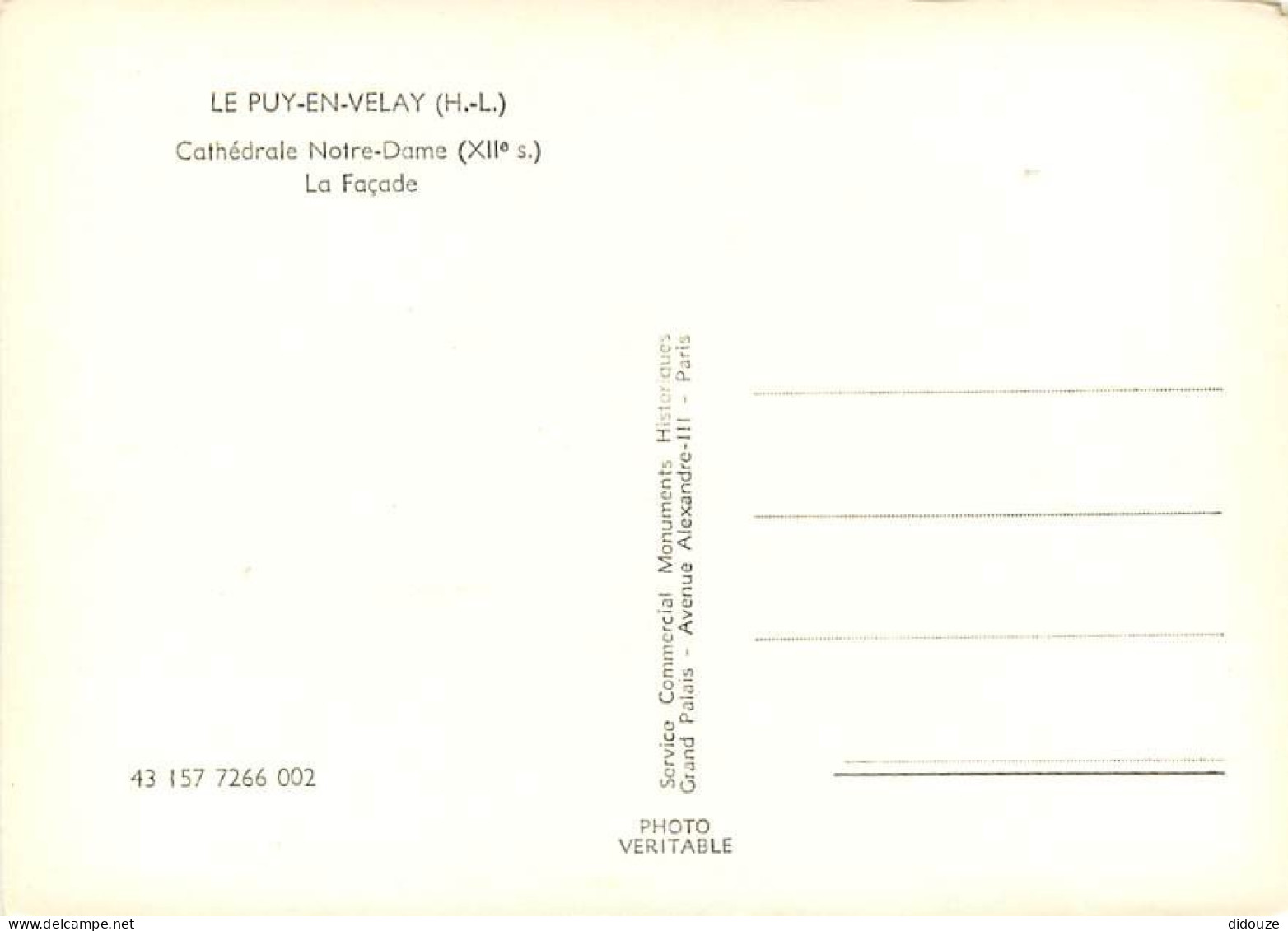 43 - Le Puy En Velay - Cathédrale Notre-Dame - La Façade - Mention Photographie Véritable - CPSM Grand Format - Carte Ne - Le Puy En Velay