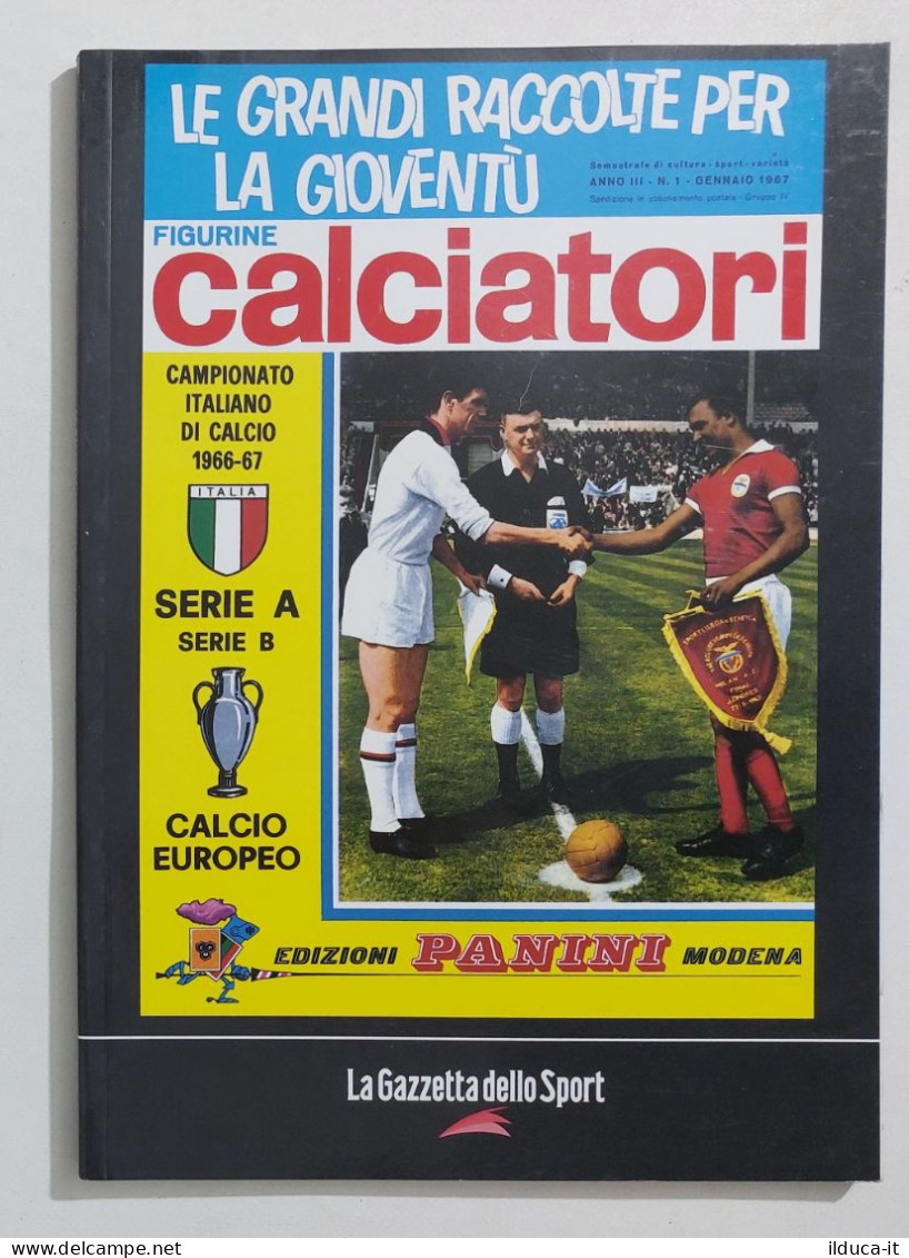 64906 Album Figurine Calciatori Panini - 1966/67 Ristampa Gazzetta - Edizione Italiana